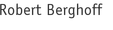 Robert Berghoff
