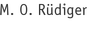 M. O. Rüdiger