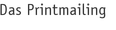 Das Printmailing