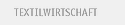 Textilwirtschaft