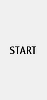 Start