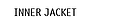 Inner Jacket
